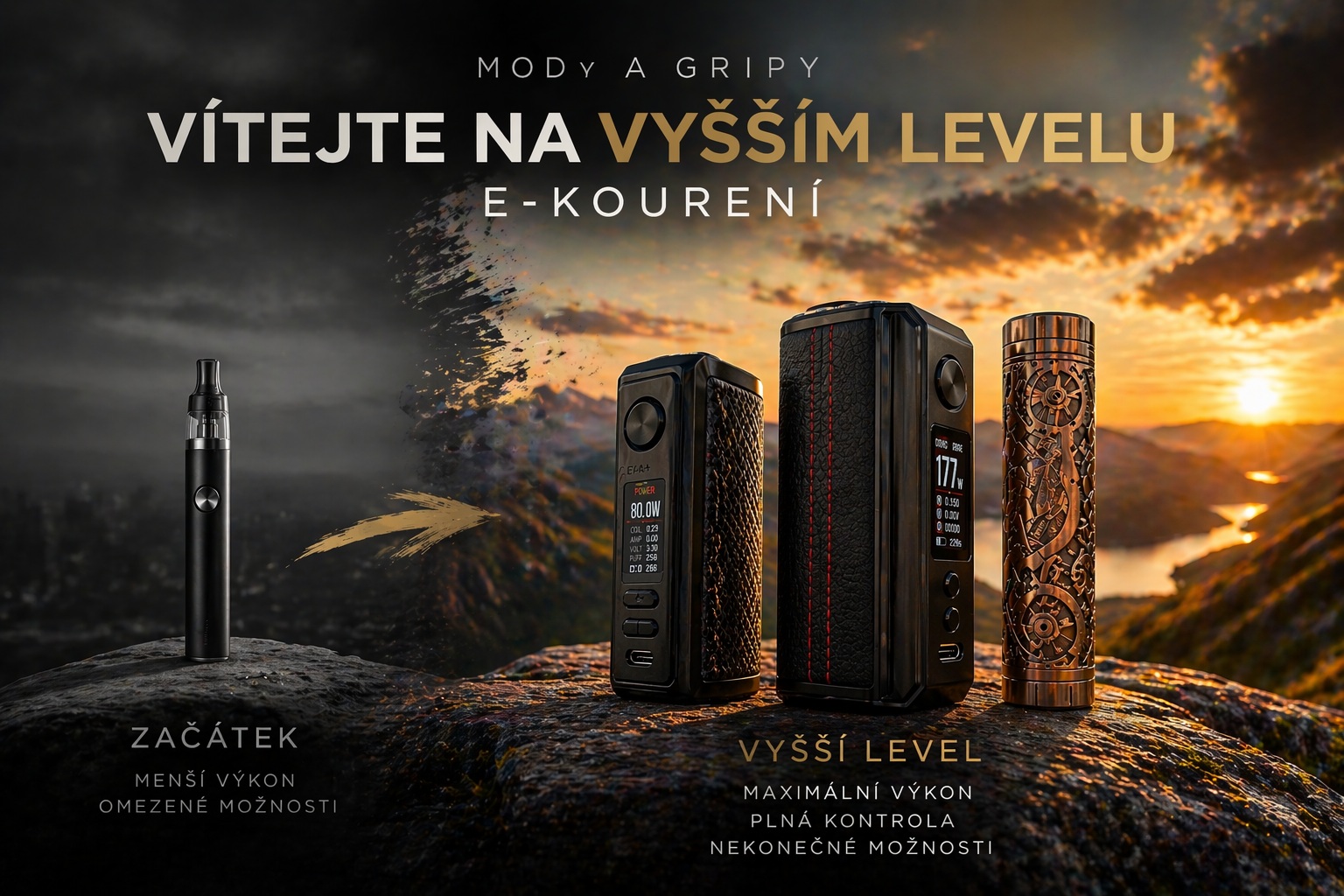 MODy a Gripy vítejte na vyšším lvl e-kouření